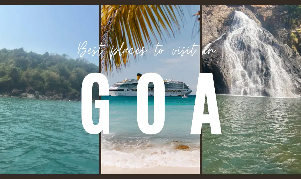 Best places to visit in Goa